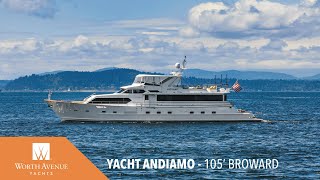 ANDIAMO 105 3200m Broward Yacht Available for Charter [upl. by Alym]