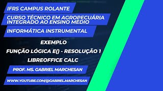 3 – Exemplo  Função Lógica E com Formatação Condicional – Resolução 1  LibreOffice Calc [upl. by Eadwine]