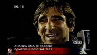 ALIANZA LIMA CAMPEON DEL DESCENTRALIZADO 2004 [upl. by Cybil]