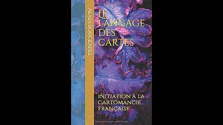 La cartomancie française  divination par les jeux de 32 et 52 cartes ordinaires [upl. by Liagiba]