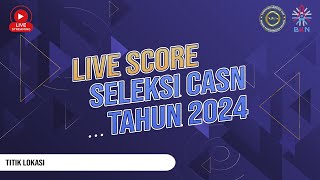 LIVE SCORE SKD CPNS 2024 KEMENKUMHAM TITIK LOKASI GRAND MALEO MAMUJU  20 OKTOBER 2024 [upl. by Mercedes]