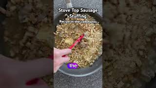 Stove Top Sausage Stuffing for Thanksgiving thanksgivingrecipes recipe dinner [upl. by Weight]