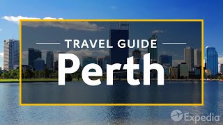 Perth Vacation Travel Guide  Expedia [upl. by Harriette]