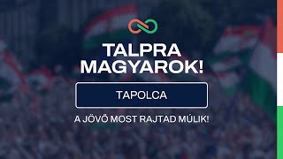 Tapolca Talpra Magyarok [upl. by Nalda]