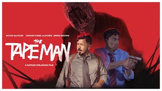 The Tape Man Official Film [upl. by Picker195]