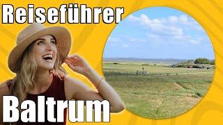 Baltrum  Travel Tipps  Reiseführer Deutsch [upl. by Innek]