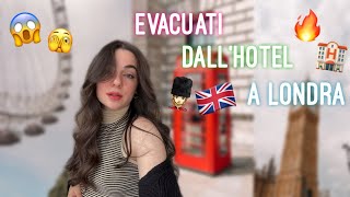 EVACUATI DALLHOTEL A LONDRA 🇬🇧💂🏻‍♀️LO🍒 DIVERTENTE😂 [upl. by Enoj]