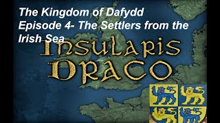 Medieval 2 Total War Insularis Draco Daffyd Campaign Episode 4 [upl. by Seerdi]