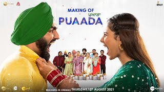 Puaada  Making  Ammy Virk  Sonam Bajwa  12 August  Punjabi Movie 2021 [upl. by Sida307]