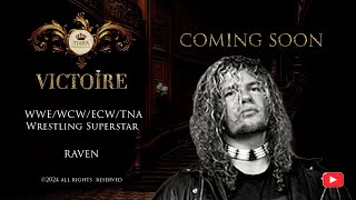 RAVEN WWEWCWECWTNA WRESTLING SUPERSTAR  COMING SOON [upl. by Sheehan]