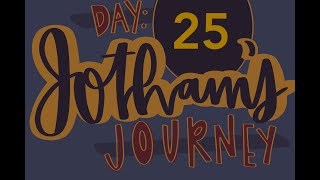 Day 25 of Jothams Journey [upl. by Ailedamla17]