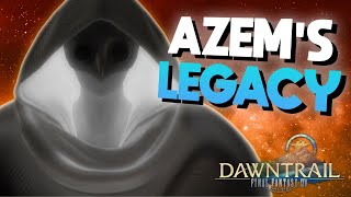 Azems Legacy in Final Fantasy XIV Dawntrail Character Analysis [upl. by Savdeep]