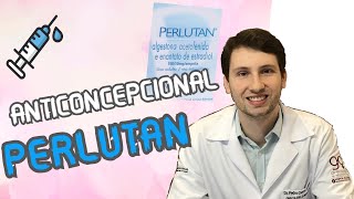 ENTENDA TUDO SOBRE injeção anticoncepcional PERLUTAN preço etc [upl. by Peednam232]