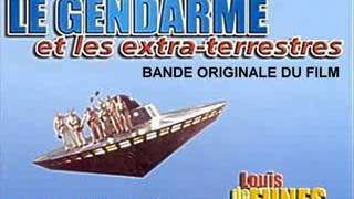 LE GENDARME ET LES EXTRA TERRESTRES Soundtrack Score Suite Raymond Lefévre [upl. by Iras]