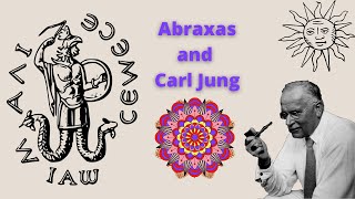 Abraxas The Gnostic God Of Carl Jung  Alchemy of Psyche 3 [upl. by Mathew298]