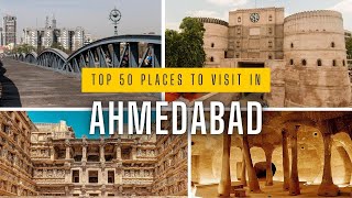 Top 50 Visiting places of Ahmedabad  Ahmedabad visiting places Gujarat Tourism [upl. by Marlow626]