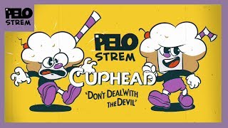 HIGHLIGHTS Pelo Strem  Cuphead quotDont deal with the Devilquot [upl. by Fidelio]