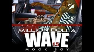 Mook Boy Million Dolla Wave Top wave [upl. by Adnik]