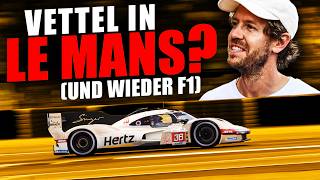 Vettel mit Porsche in Le Mans Erster Schritt zum Formel1Comeback [upl. by Odrarej150]