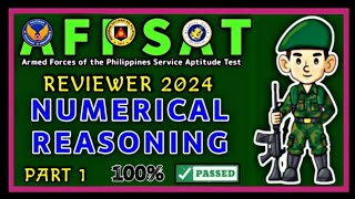 PART 1 AFPSAT REVIEWER 2024 NUMERICAL REASONING  ARMED FORCES OF THE PHIL SERVICE APTITUDE TEST [upl. by Ecnarual]