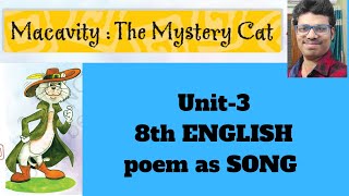 Macavity the mystery Cat 8th Class English Unit3 Poem [upl. by Llednov]