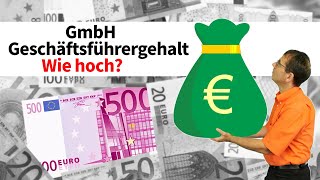 GmbH Geschäftsführergehalt  wie hoch steueroptimierte Gehaltshöhe  GmbHSteuernSpezial [upl. by York]