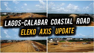 May 2024 Construction Update Of LAGOSCALABAR COASTAL HIGHWAY  Eleko Axis Ibeju Lekki [upl. by Aihsena456]