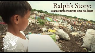 Shoe Box Gift Distribution in the Philippines Ralphs Story [upl. by Putnam]