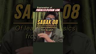 SABAK 08 • of learning physics from scratch  physics shortsindia education [upl. by Wash179]