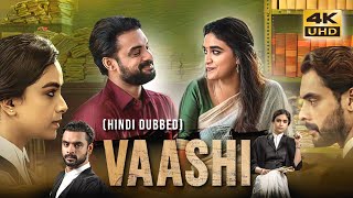 Vaashi 2022 Hindi Dubbed Full Movie  Starring Keerthy Suresh Tovino Thomas [upl. by Ettennahs]