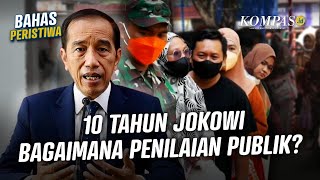 Jejak Citra dan Kinerja 10 Tahun Presiden Jokowi Apa Saja Catatannya [upl. by Eliam]