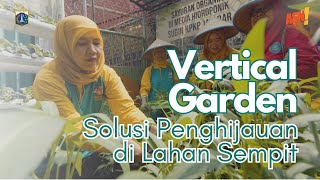 Vertical Garden  Solusi Penghijauan di Lahan Sempit [upl. by Macnair]