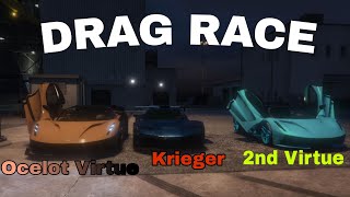 Ocelot Virtue vs Benafactor Krieger  GTA 5 Online Drag Race [upl. by Bel]