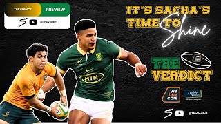 I was SHOCKED when I Saw Sacha Starting  Wallabies vs Springboks  The Verdict Preview Show [upl. by Dajma]