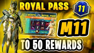 M11 ROYAL PASS 50 RP REWARDS  PUBG M11 M12 ROYAL PASS  MONTH 11 ROYAL PASS PUBGM [upl. by Khoury]