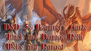 DampD 5e Beginner Guide Rolling Attack and Damage Melee or Ranged Combat [upl. by Onaimad]