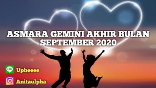 ASMARA GEMINI AKHIR SEPTEMBER 2020 [upl. by Eldoree]