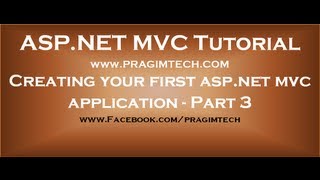 Creating your first aspnet mvc application  Part 3 [upl. by Kraus677]