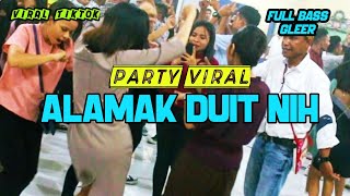 PARTY VIRAL DJ ALAMAK DUIT NIH [upl. by Airbmac]