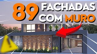 🏡 89 FACHADAS de MUROS de CASAS MODERNAS e SIMPLES  IDEIAS LINDAS para INSPIRAR o seu PROJETO [upl. by Ococ]