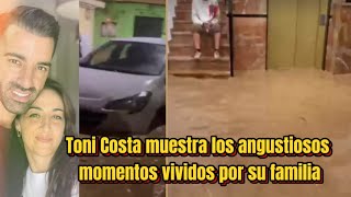 Toni Costa muestra los angustiosos momentos vividos por su familia [upl. by Krell]