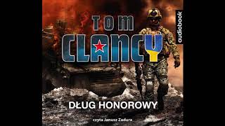 Tom Clancy quotDług honorowyquot audiobook [upl. by Heigho996]