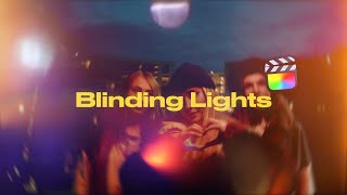 Blinding Lights for Final Cut Pro [upl. by Lissak899]