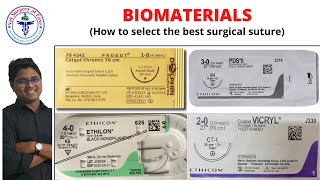 Biomaterials SUTURES  General Surgery  Lecture 07 [upl. by Anitserp354]