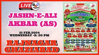 🔴LIVE JASHNEALI AKBAR as Mohammadi Haal Rajnagar Sec 23 Ghaziabad BAC JARCHA [upl. by Llebyram]