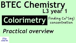 Colorimetry  BTEC Level 3 Applied Science chemistry [upl. by Child702]