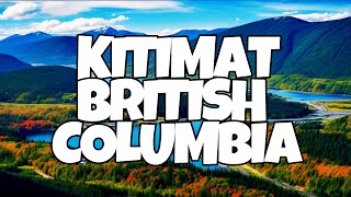 Best Things To Do in Kitimat British Columbia [upl. by Woolcott946]