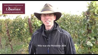 Wie war die Weinlese 2024 [upl. by Annirac]