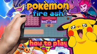 How To play Pokemon Fire Ash On Android Devices [upl. by Zoe]