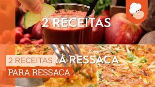 2 receitas para ressaca — Receitas TudoGostoso [upl. by Map895]